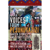Voices from Pejuhutazizi: Dakota Stories and Storytellers - Paperback
