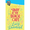 A Baby at the Beach Cafe - Paperback