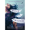 Wild Is the Witch - Hardcover