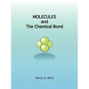 Molecules and the Chemical Bond - Paperback