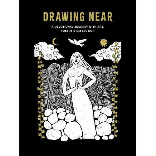 Drawing Near: A Devotional Journey with Art, Poetry, and Reflection - Hardcover