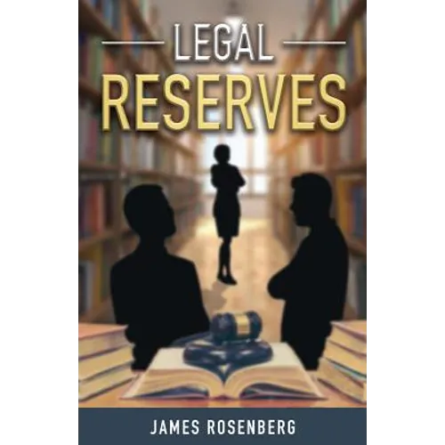 Legal Reserves - Paperback
