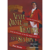 Never Quote the Weather to a Sea Lion: And Other Uncommon Tales from the Founder of the Big Apple Circus - Hardcover