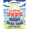 The Adventures of Jake and the Giant Water Tower - Paperback