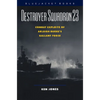 Destroyer Squadron 23 - Paperback