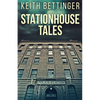 Stationhouse Tales - Paperback