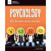 Psychology: Why We Smile, Strive, and Sing - Paperback
