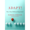 Adapt!: On a New Political Imperative - Paperback