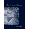 When X Equals Marylou - Paperback