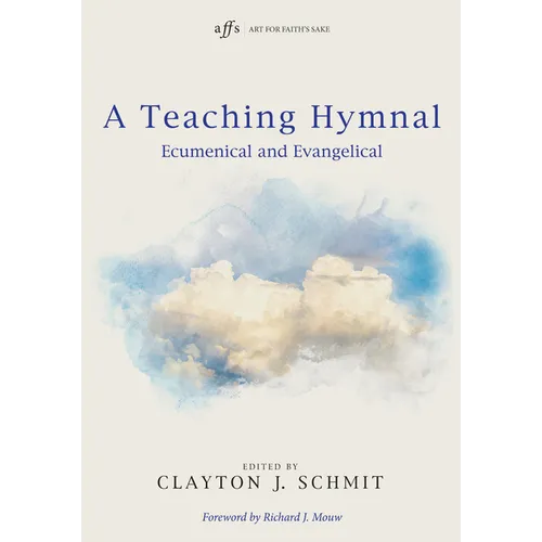 A Teaching Hymnal - Hardcover