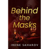 Behind the Masks - Paperback