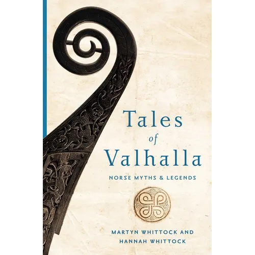 Tales of Valhalla: Norse Myths and Legends - Paperback