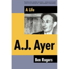 A.J. Ayer: A Life - Paperback