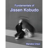 Fundamentals of Jissen Kobudo - Paperback