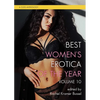 Best Women's Erotica of the Year, Volume 10 - Paperback
