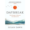 Daybreak: Daily Messages to Illuminate Your Spiritual Life - Paperback
