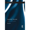 Lone-Actor Terrorists: A Behavioural Analysis - Paperback