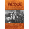 The History of the Waldenses - Paperback