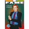 Fame: Conan O'Brien - Hardcover
