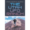 The Utah UFO Ranch - Paperback