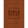 The Bible Recap: A One-Year Guide to Reading and Understanding the Entire Bible, Deluxe Edition--Brown Imitation Leather - Imitation Leather