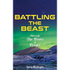 Battling the Beast - Through the power of prayer - Hardcover