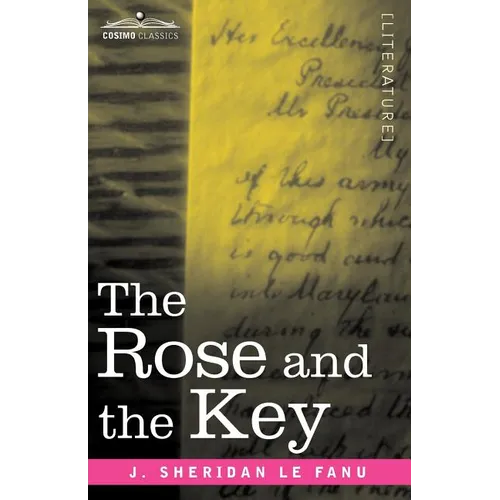 The Rose and the Key - Paperback