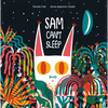 Sam Can't Sleep - Hardcover