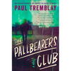 The Pallbearers Club - Paperback