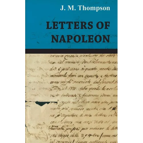 Letters of Napoleon - Hardcover