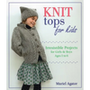 Knit Tops for Kids - Paperback