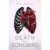 The Death of a Songbird - Paperback