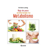 Baja de peso acelerando tu metabolismo - Paperback