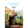 Two Trips to Gorilla Land and the Cataracts of the Congo: Volume 2 - Paperback