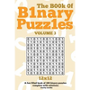The Book Of Binary Puzzles 12x12 Volume 3 - Paperback