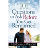101 Questions to Ask Before You Get Remarried - Paperback