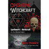Operative Witchcraft: Spellwork and Herbcraft in the British Isles - Paperback