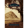 Morro Bay - Hardcover