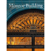 The Monroe Building: A Chicago Masterpiece Rediscovered - Hardcover