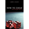 How to cheat and not get busted - Paperback