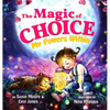 The Magic Of Choice: My Powers Within - Hardcover