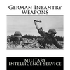 German Infantry Weapons - Paperback