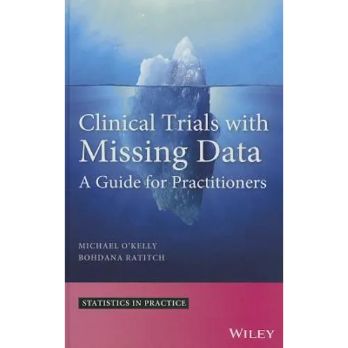 Clinical Trials with Missing D - Hardcover