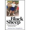 Black Sheep: A Story of Rural Racism, Identity and Hope - Hardcover