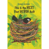 This Is the Nest That Robin Built - Hardcover