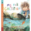 My Pet Goldfish: Read and Wonder - Paperback