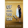 Of Course, You Can't - Paperback