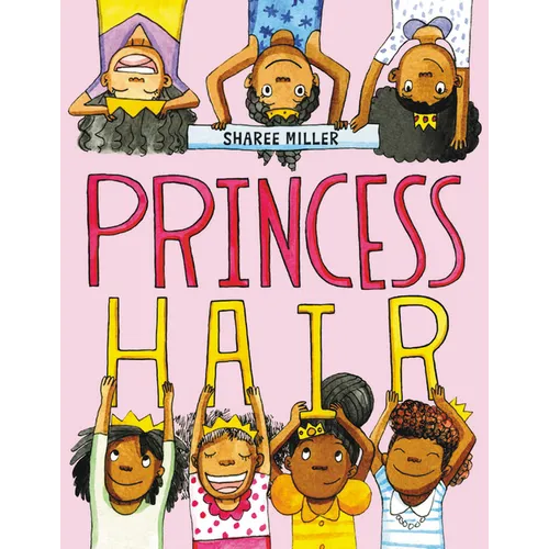 Princess Hair - Hardcover