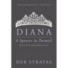 Diana, A Spencer in Turmoil - Paperback