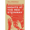 Nights at the Red Steinway: Adventures in Jazz Piano, from the Wall Street Journal and Elsewhere - Hardcover